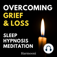 Overcoming Grief & Loss Sleep Hypnosis Meditation