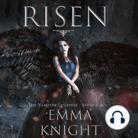 Risen (Book #6 of the Vampire Legends)