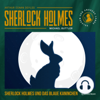 Sherlock Holmes und das blaue Kaninchen - Eine neue Sherlock Holmes Kriminalgeschichte (Ungekürzt)