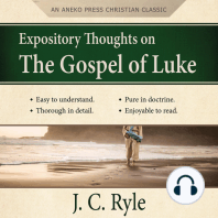 Expository Thoughts on the Gospel of Luke - A Commentary