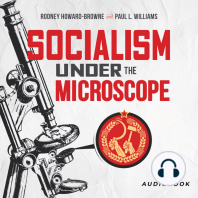 Socialism Under The Microscope