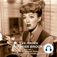 Our Miss Brooks - Volume 1 - The Surprise Party & The Clay City Football Game