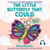 The Little Butterfly That Could (A Very Impatient Caterpillar Book)