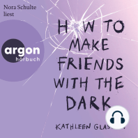 How to Make Friends with the Dark (Ungekürzte Lesung)