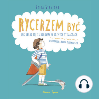 Rycerzem być - Jak ubrać się i zachować w różnych sytuacjach