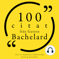 100 citat från Gaston Bachelard