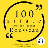 100 Zitate von Jean-Jacques Rousseau