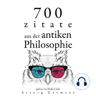 700 Zitate aus der alten Philosophie