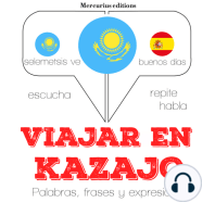 Viajar en kazajo