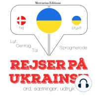 Rejser på ukrainsk
