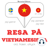 Resa på vietnamesiska