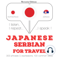 セルビア語で旅行の単語やフレーズ: I listen, I repeat, I speak : language learning course
