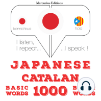 カタロニア語の1000の必須単語: I listen, I repeat, I speak : language learning course