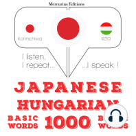 ハンガリー語の1000の必須単語: I listen, I repeat, I speak : language learning course