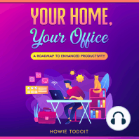 Your Home, Your Office