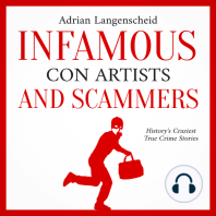Infamous Con Artists and Scammers: