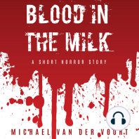 Blood In The Milk