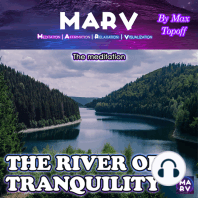 The Meditation The River Of Tranquality