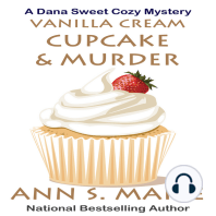 Vanilla Cream Cupcake and Murder (A Dana Sweet Cozy Mystery Book 4)