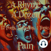 A Rhyme A Dozen - 12 Poets, 12 Poems, 1 Topic ― Pain
