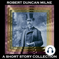 Robert Duncan Milne - A Short Story Collection