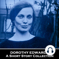 Dorothy Edwards - A Short Story Collection