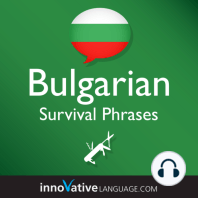 Learn Bulgarian - Survival Phrases Bulgarian