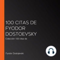100 citas de Fyodor Dostoevsky