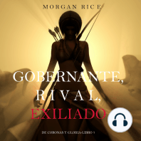 Gobernante, Rival, Exiliado (De Coronas Y Gloria—Libro 7)