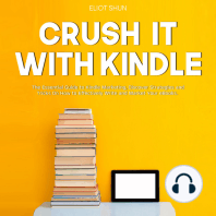 Crush It with Kindle