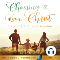 Choosing to Know Christ