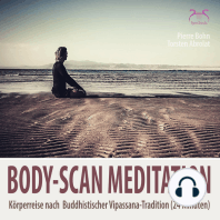 Body-Scan Meditation – Körperreise nach Buddhistischer Vipassana-Tradition
