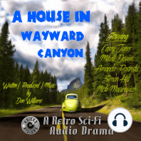 A House in Wayward Canyon