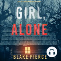 Girl, Alone (An Ella Dark FBI Suspense Thriller—Book 1)