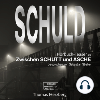 Schuld - Zwischen Schutt & Asche (Hörbuch-Teaser)