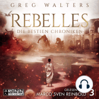 Rebelles - Die Bestien Chroniken, Band 3 (ungekürzt)