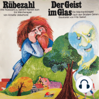 Gebrüder Grimm, Annette Ueberhorst, Rübezahl / Der Geist im Glas
