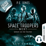 Neu Terra - Space Troopers Next, Folge 1 (Ungekürzt)