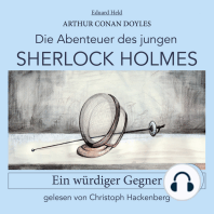 Sherlock Holmes: Ein würdiger Gegner - Die Abenteuer des jungen Sherlock Holmes, Folge 11 (Ungekürzt)