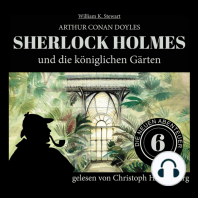 Sherlock Holmes und die königlichen Gärten - Die neuen Abenteuer, Folge 6 (Ungekürzt)