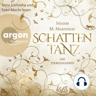 Schattentanz - Die Tiermagier-Trilogie, Band 1 (Ungekürzte Lesung)