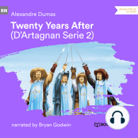 Twenty Years After - D'Artagnan Series, Vol. 2 (Unabridged)