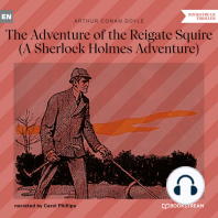 The Adventure of the Reigate Squire - A Sherlock Holmes Adventure (Unabridged)