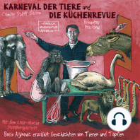 Der Karneval der Tiere und Die Küchenrevue (ungekürzt)