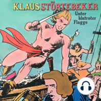 Klaus Störtebeker, Unter blutroter Flagge