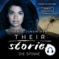 Die Spinne - Their Stories, Band 4 (ungekürzt)