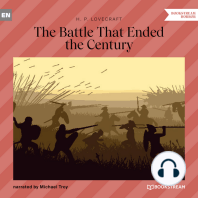 The Battle That Ended the Century (Unabridged)