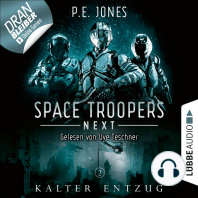 Kalter Entzug - Space Troopers Next, Folge 2 (Ungekürzt)