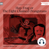 Hop-Frog or The Eight Chained Orangutans (Unabridged)