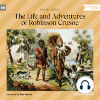 The Life and Adventures of Robinson Crusoe (Unabridged)